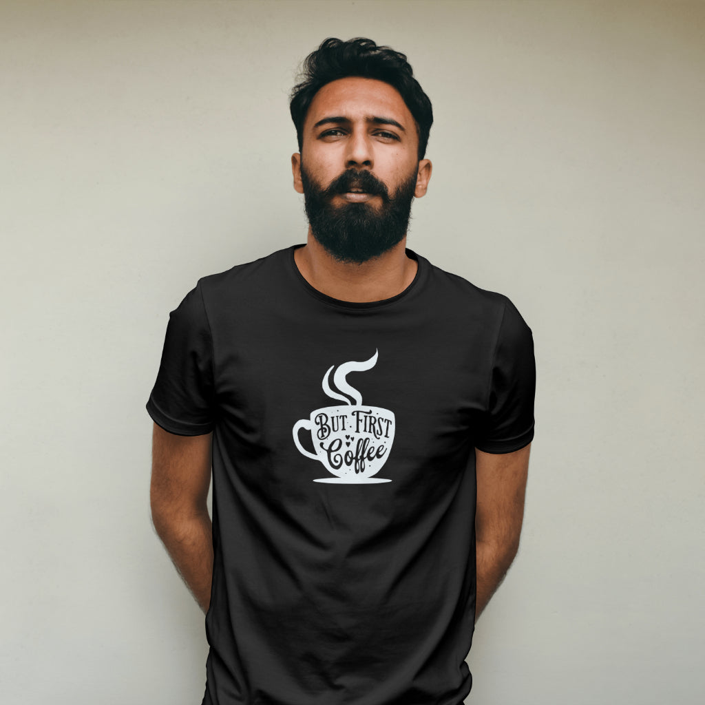 But First Coffee Fun T-Shirt